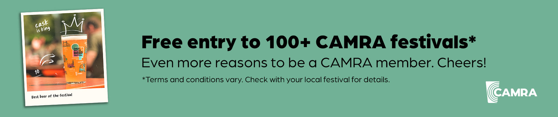 Free entry to 100* CAMRA festivals
